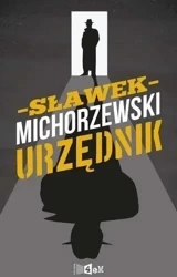 Urzędnik - Sławomir Michorzewski