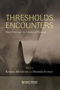 Thresholds, Encounters - Mendicino Kristina