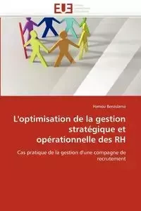 L'optimisation de la gestion stratégique et opérationnelle des rh - BENSALAMA-H