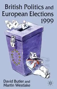 British Politics and European Elections 1999 - David Butler