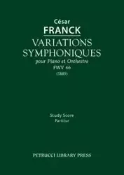 Variations symphoniques, FWV 46 - Cesar Franck