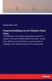 Proposed Building Law for Medium Sized Cities - New York (State)