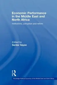 Economic Performance in the Middle East and North Africa - Sayan Serdar