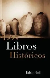 Los libros históricos - Pablo Hoff