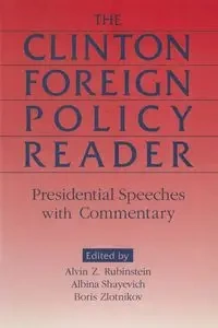 Clinton Foreign Policy Reader - Alvin Z. Rubinstein