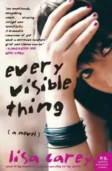Every Visible Thing - Carey Lisa