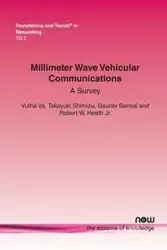 Millimeter Wave Vehicular Communications - Va Vutha