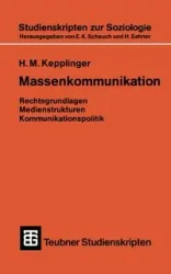 Massenkommunikation - Hans Kepplinger Mathias