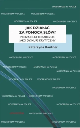 eBook Jak działać za pomocą słów? - Katarzyna Kantner epub mobi