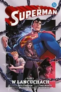 Superman T.2 W łańcuchach - praca zbiorowa