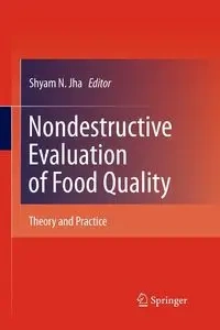 Nondestructive Evaluation of Food Quality - Jha Shyam N.