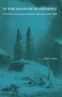 In the Shadow of Fremont - Robert Hine