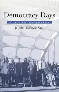 Democracy Days - John Ennis Wellington