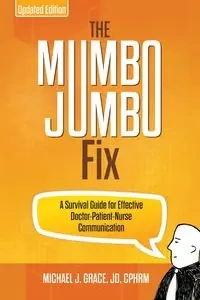 The Mumbo Jumbo Fix - Grace Michael J.