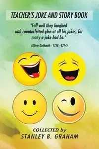 TEACHER'S JOKE AND STORY BOOK - Stanley Graham