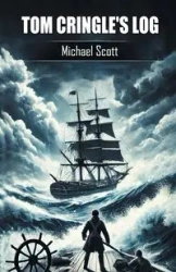 Tom Cringle's Log - Scott Michael