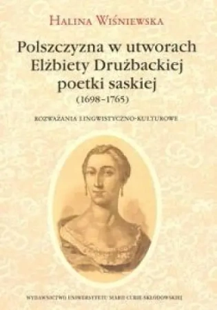 Polszczyzna w utworach Elżbiety Drużbackiej - Halina Wiśniewska