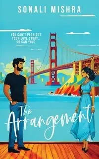 The Arrangement - Mishra Sonali