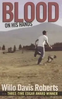 Blood on His Hands - Davis Roberts Willo