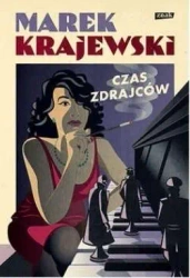 Czas zdrajców TW - Marek Krajewski