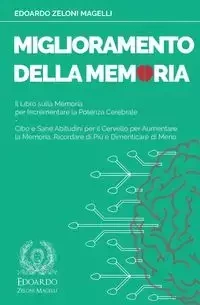 Miglioramento della Memoria - Zeloni Magelli Edoardo