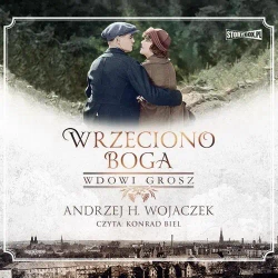 audiobook Wrzeciono Boga. Tom 2. Wdowi grosz - Andrzej H. Wojaczek