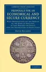 Proposals for an Economical and Secure Currency - Ricardo David