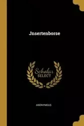 Jnsertenborse - Anonymous