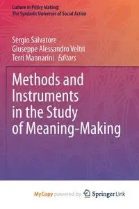 Methods and Instruments in the Study of Meaning-Making - Salvatore Sergio
