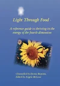 Light Through Food - Donna Boynton
