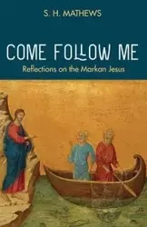 Come Follow Me - Steven Hugh Mathews