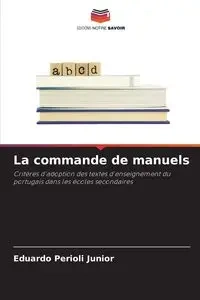 La commande de manuels - Junior Eduardo Perioli