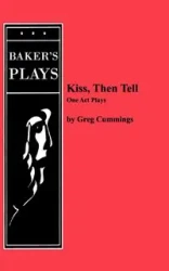 Kiss, Then Tell - Greg Cummings