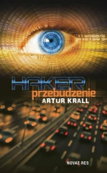 eBook Haker. Przebudzenie - Artur Krall mobi epub