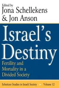 Israel's Destiny - Jon Anson