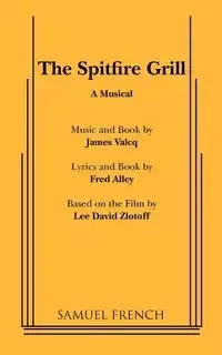 The Spitfire Grill - Fred Alley
