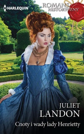 eBook Cnoty i wady lady Henrietty - Juliet Landon epub mobi