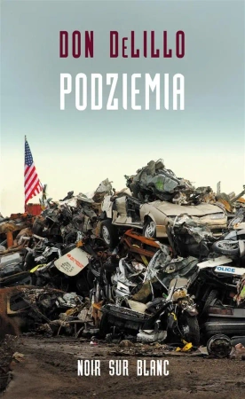 Podziemia - Don DeLillo, Michał Kłobukowski, Witold Siemaszki