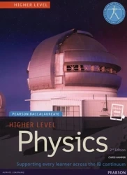 Pearson Baccalaureate Physics Higher Level 2nd edition print and ebook bundle for the IB Diploma - Chris Hamper