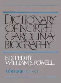 Dictionary of North Carolina Biography - William S. Powell