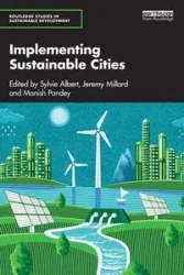 Implementing Sustainable Cities - Albert Sylvie