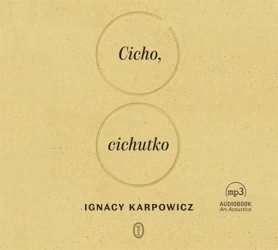 Cicho, cichutko - praca zbiorowa
