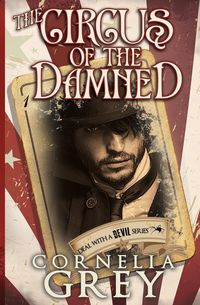 The Circus of the Damned - Cornelia Grey