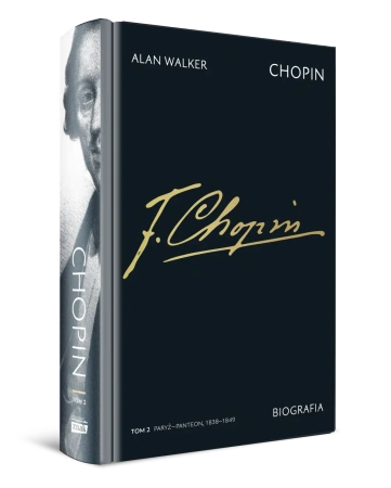 Chopin. Biografia. Tom 2: Paryż–Panteon, 1838–1849 - Znak Horyzont