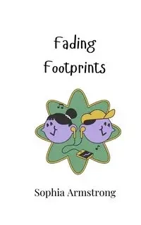 Fading Footprints - Sophia Armstrong