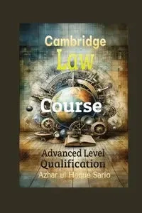 Cambridge Law Course - Sario Azhar ul Haque