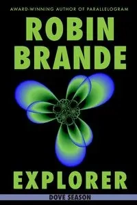 Explorer - Brande Robin