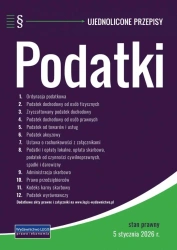 Podatki - stan prawny 5 stycznia 2026 r. - praca zbiorowa