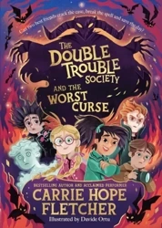The Double Trouble Society and the Worst Curse. 2023 edition - Carrie Hope Fletcher