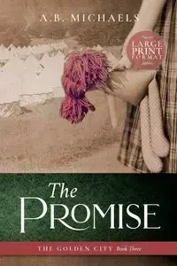 The Promise - Michaels A.B.
